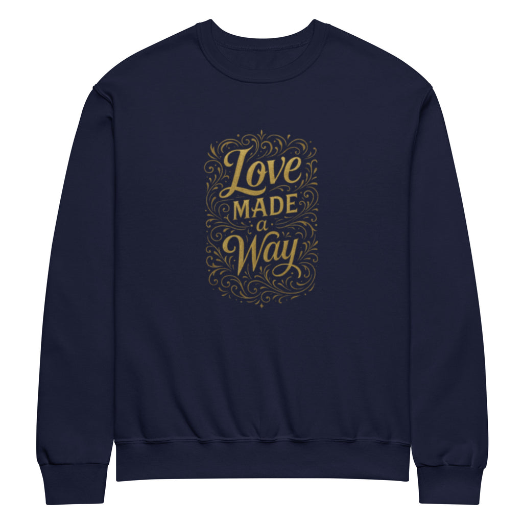 Love made a Way - Crew neck sweatshirt - Christian Apparel by BASR Clothing