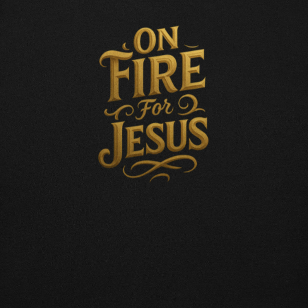 On Fire for Jesus - Unisex Hoodie - Christian Apparel by BASR Clothing