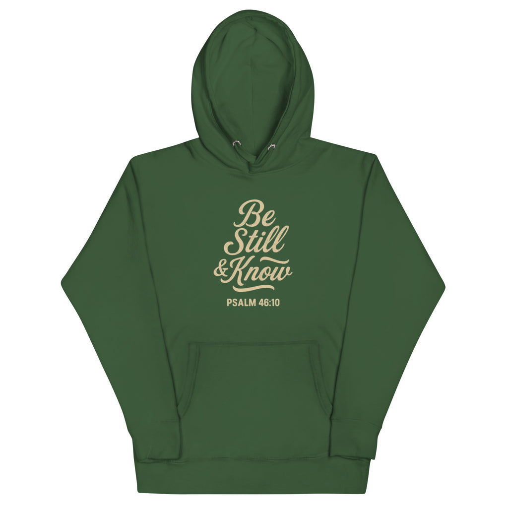 Be Still & Know - Unisex Hoodie - Christian Apparel by BASR Clothing