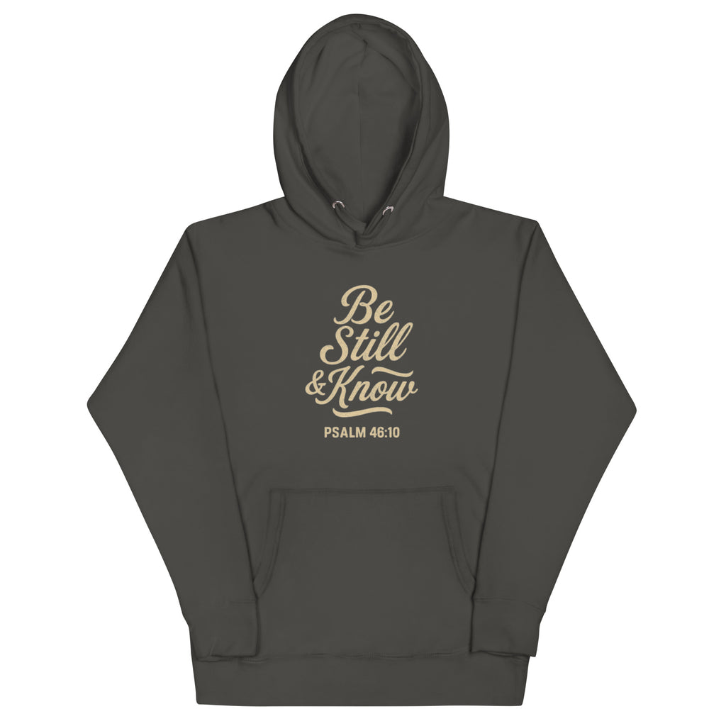 Be Still & Know - Unisex Hoodie - Christian Apparel by BASR Clothing