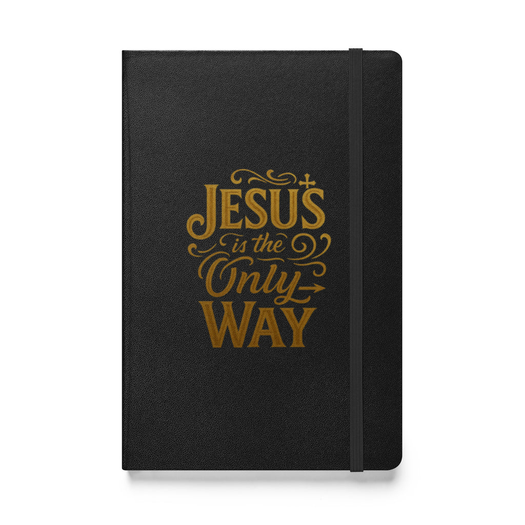 Jesus is the Only Way - Hardcover bound notebook - Christian Apparel by BASR Clothing