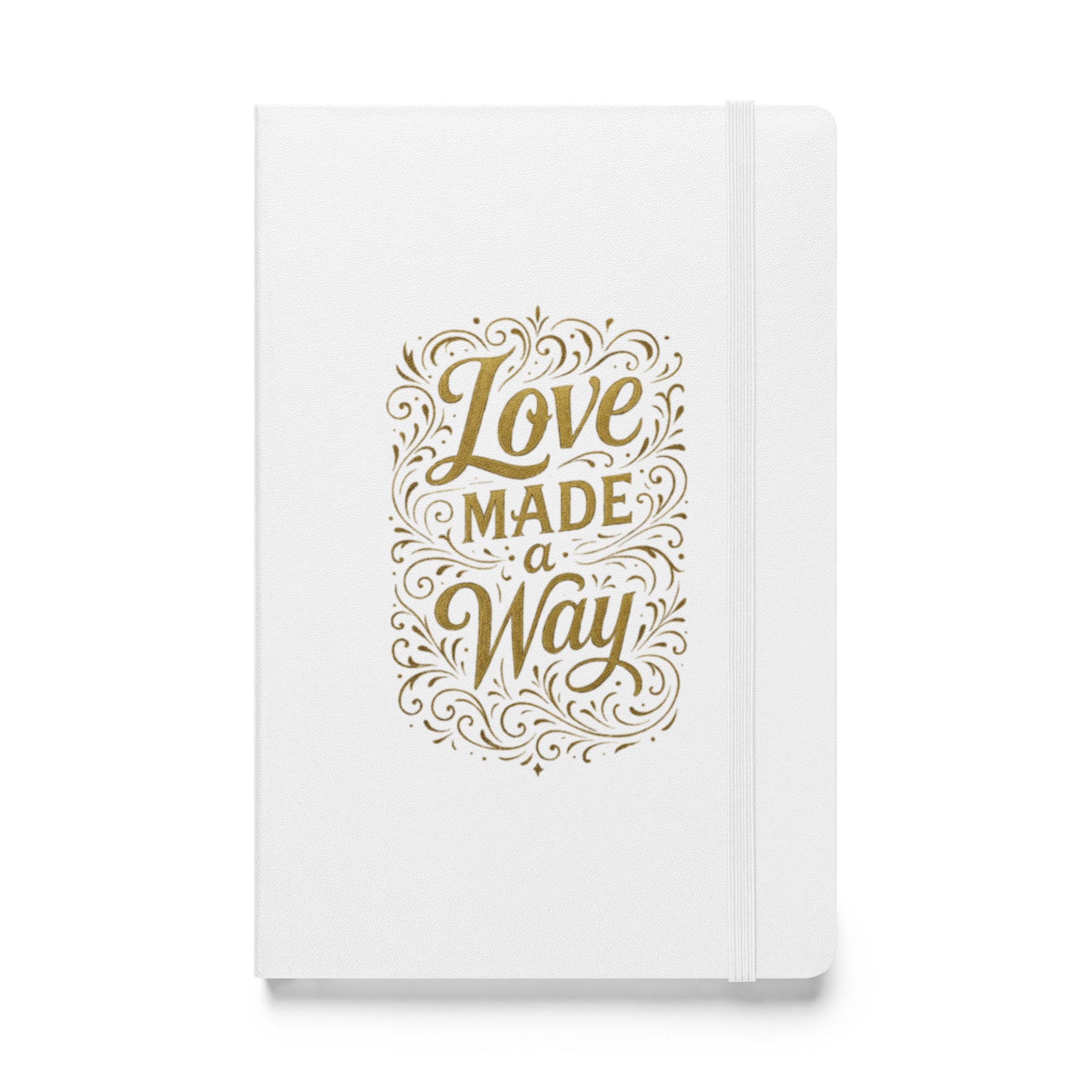 Love Made a Way - Hardcover bound notebook - Christian Apparel by BASR Clothing