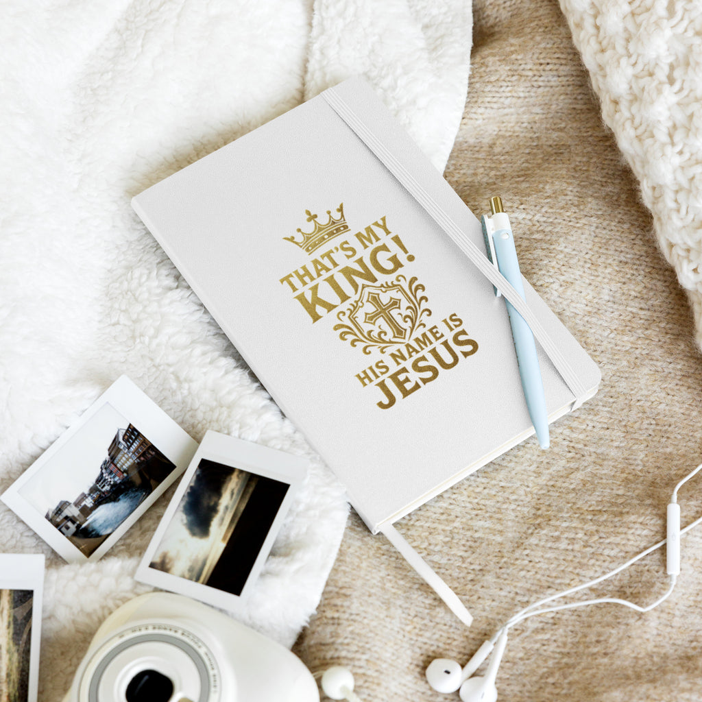 That's My King - Hardcover bound notebook - Christian Apparel by BASR Clothing