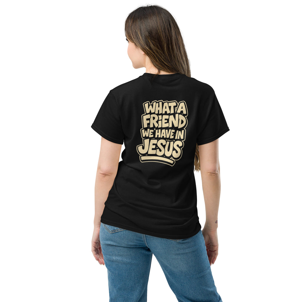 What a Friend - Unisex classic tee - Christian Apparel by BASR Clothing