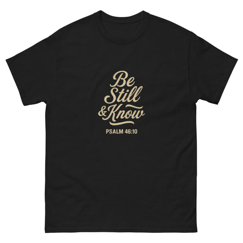 Be Still & Know - Unisex classic tee - Christian Apparel by BASR Clothing