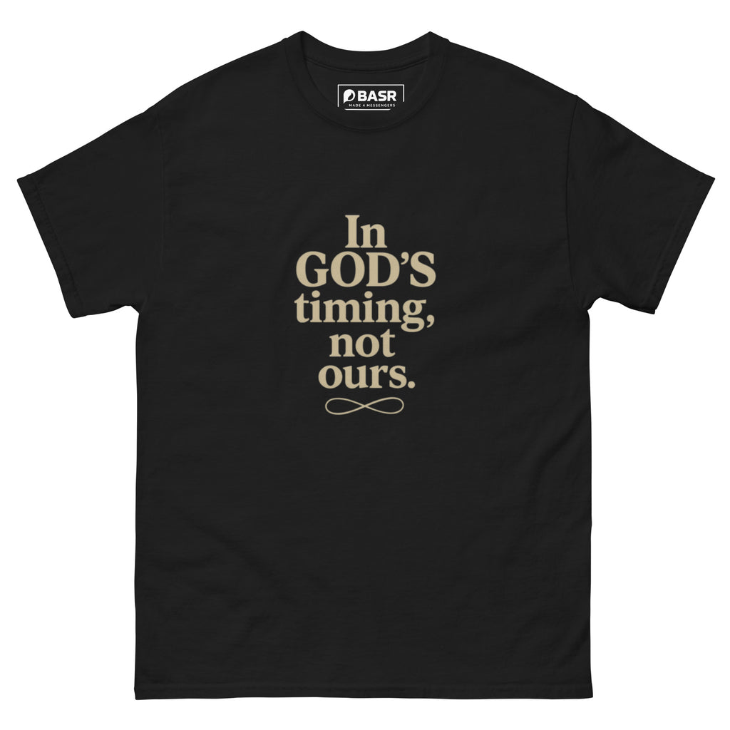 In God's Timing, Not Ours - Unisex classic tee - Christian Apparel by BASR Clothing