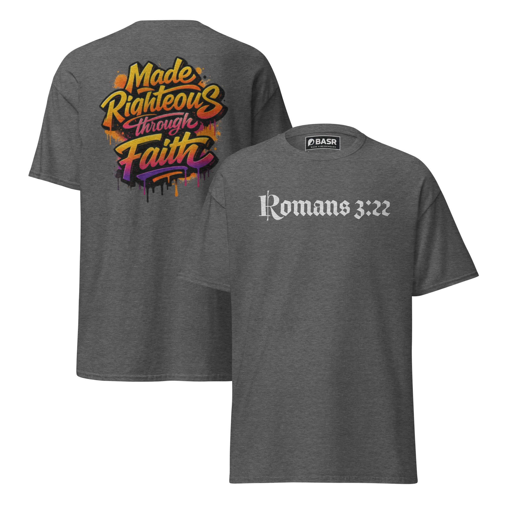 Made Righteous - Unisex classic tee - Christian Apparel by BASR Clothing