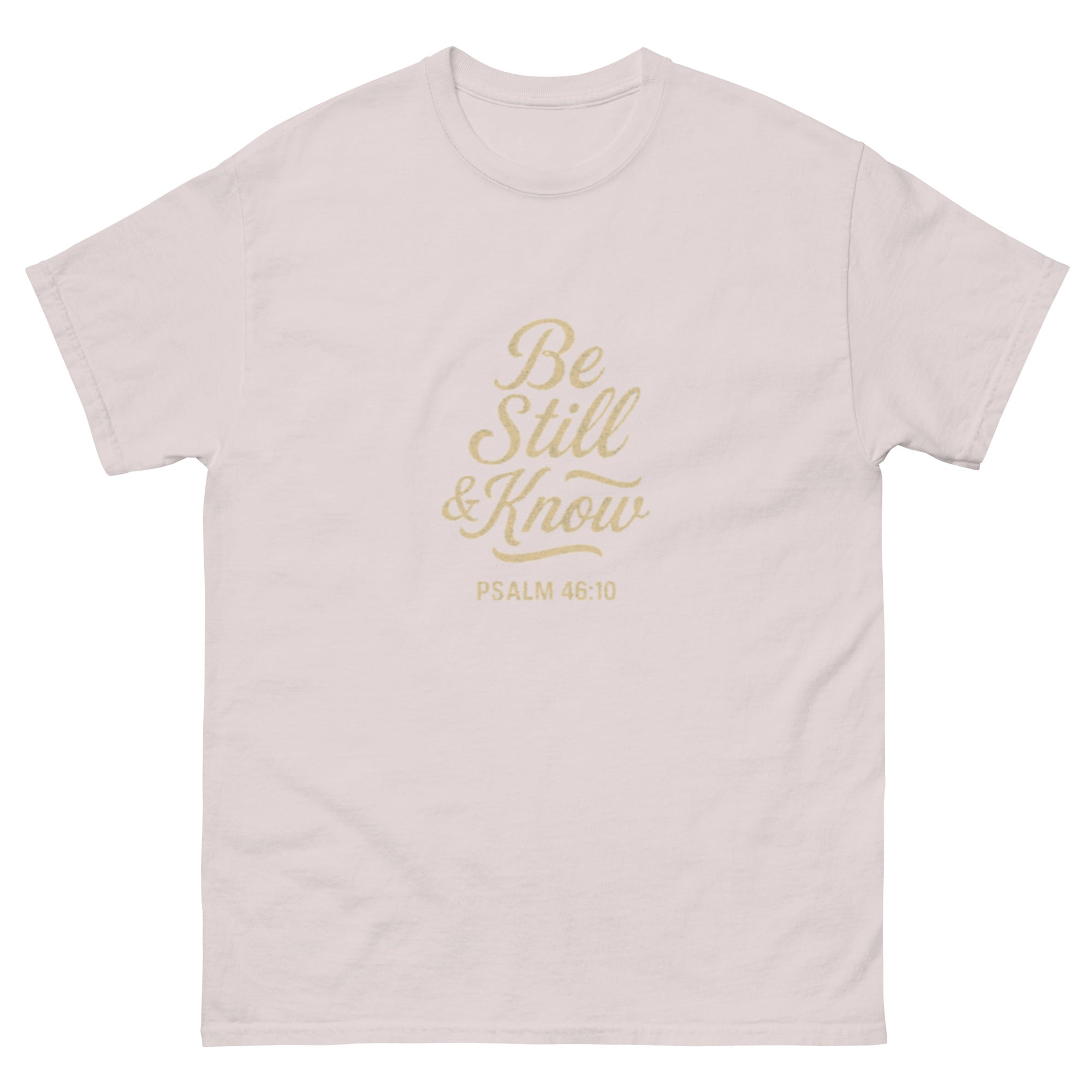 Be Still & Know - Unisex classic tee - Christian Apparel by BASR Clothing
