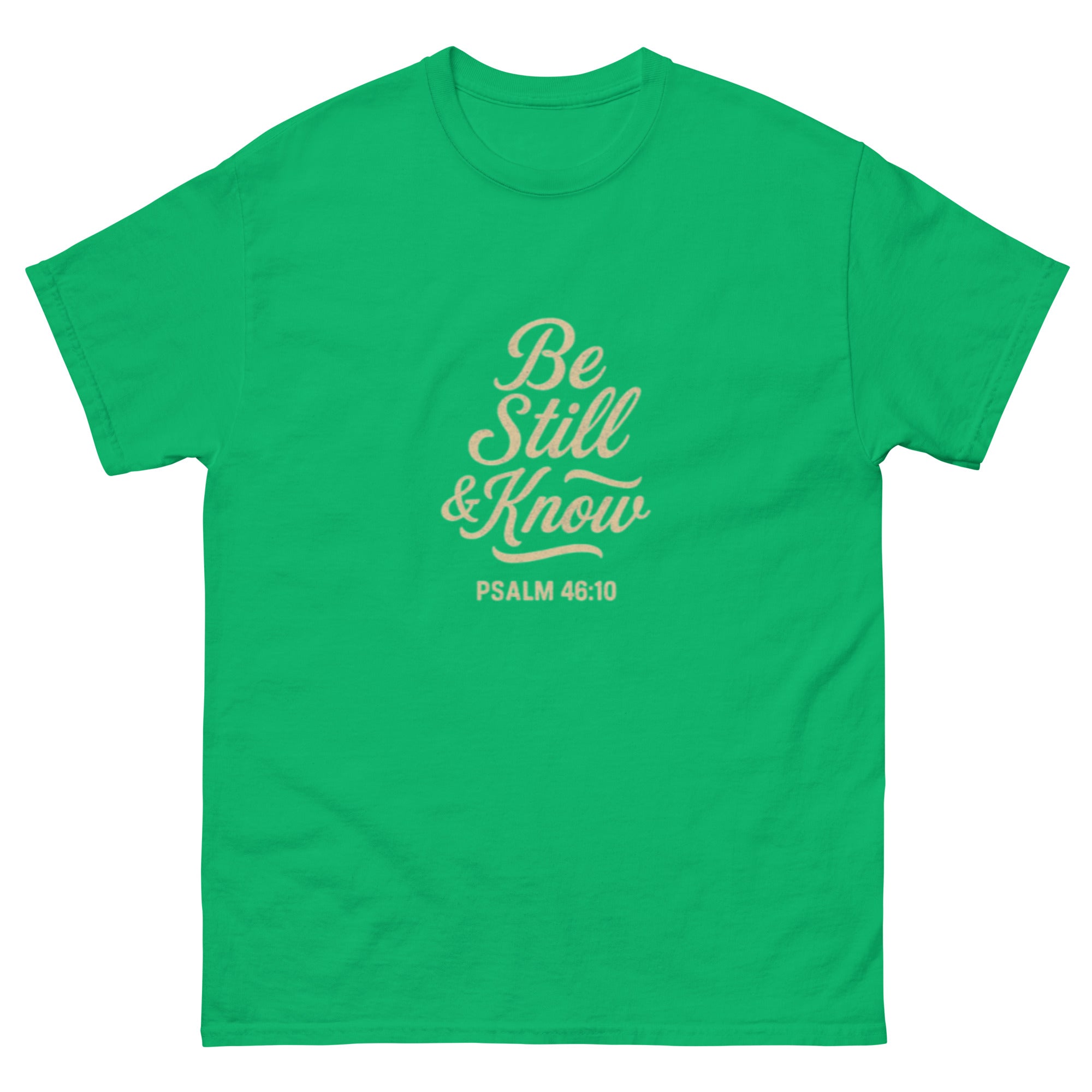Be Still & Know - Unisex classic tee - Christian Apparel by BASR Clothing