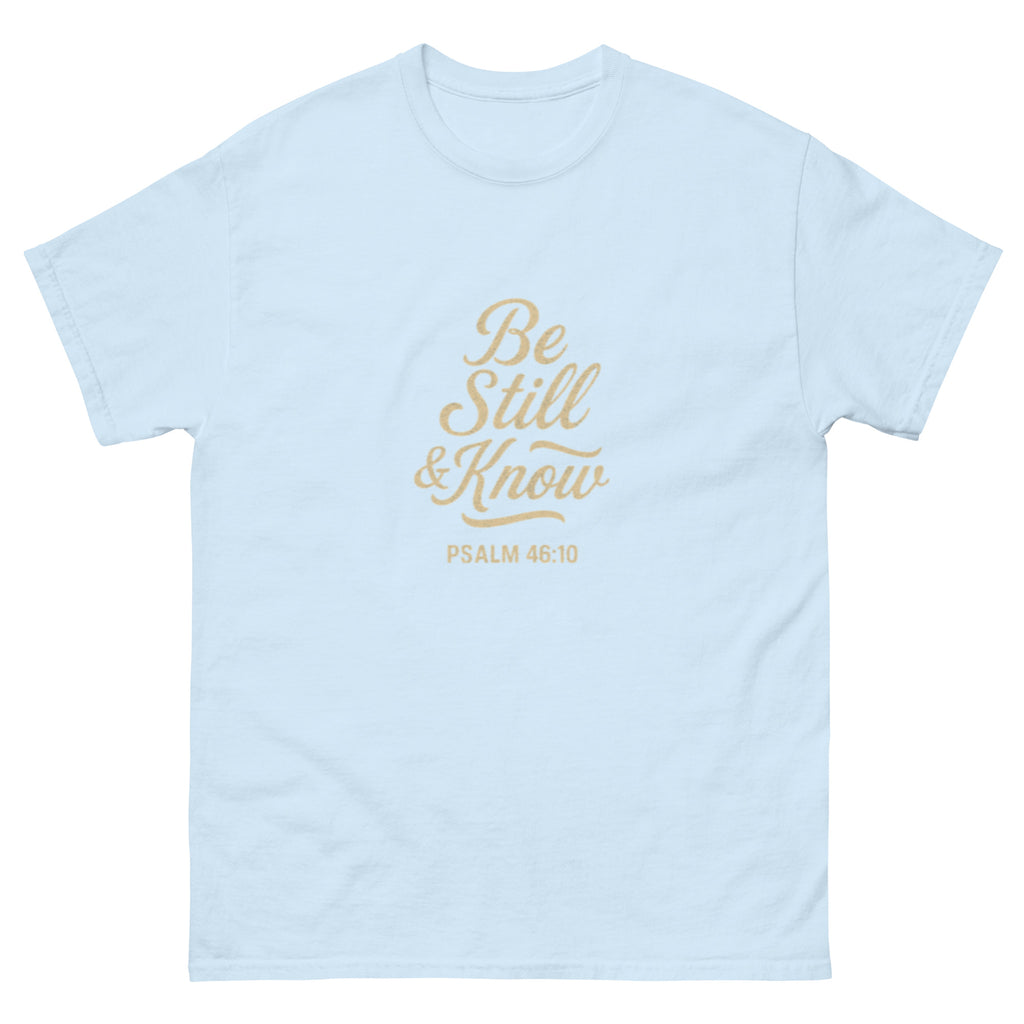 Be Still & Know - Unisex classic tee - Christian Apparel by BASR Clothing