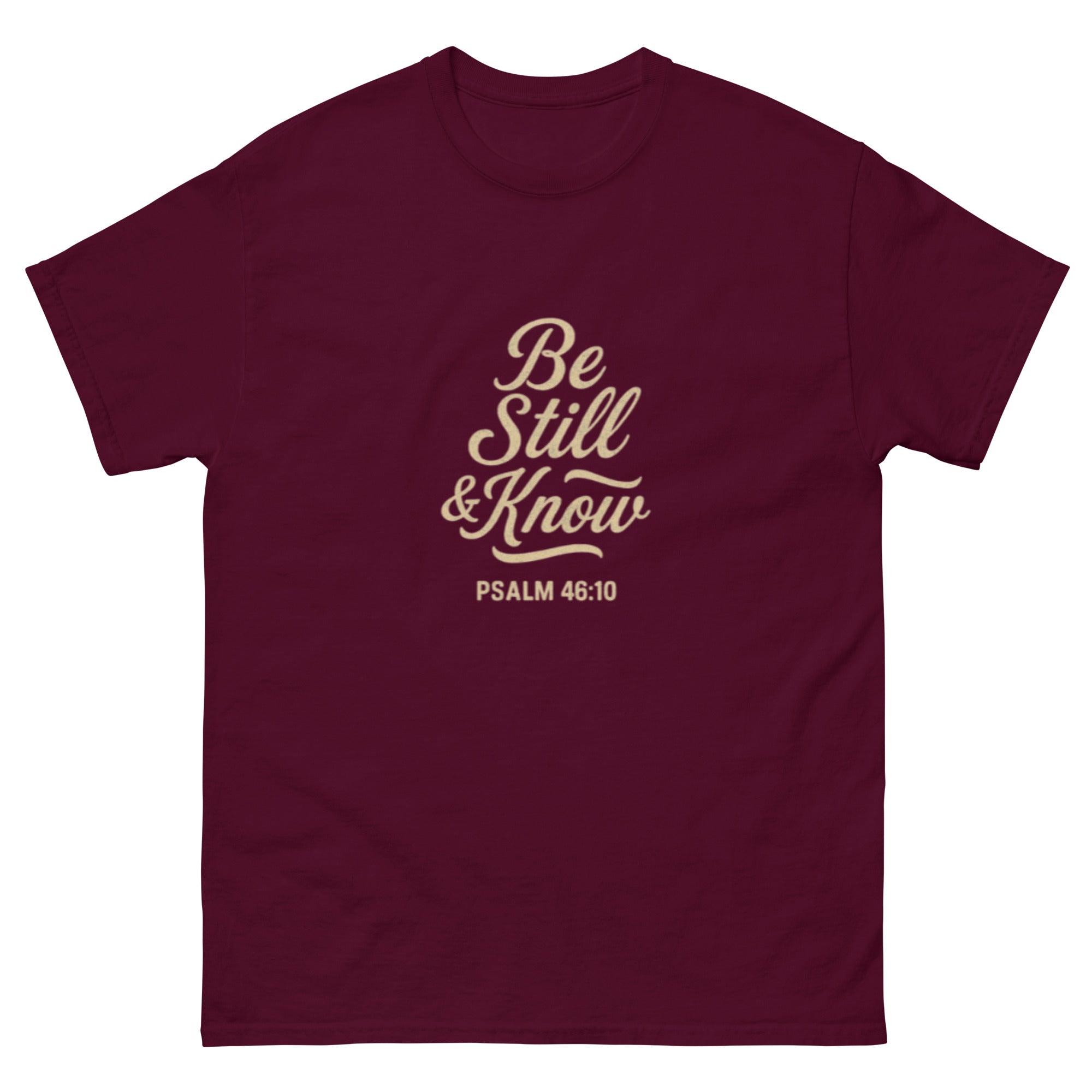 Be Still & Know - Unisex classic tee - Christian Apparel by BASR Clothing