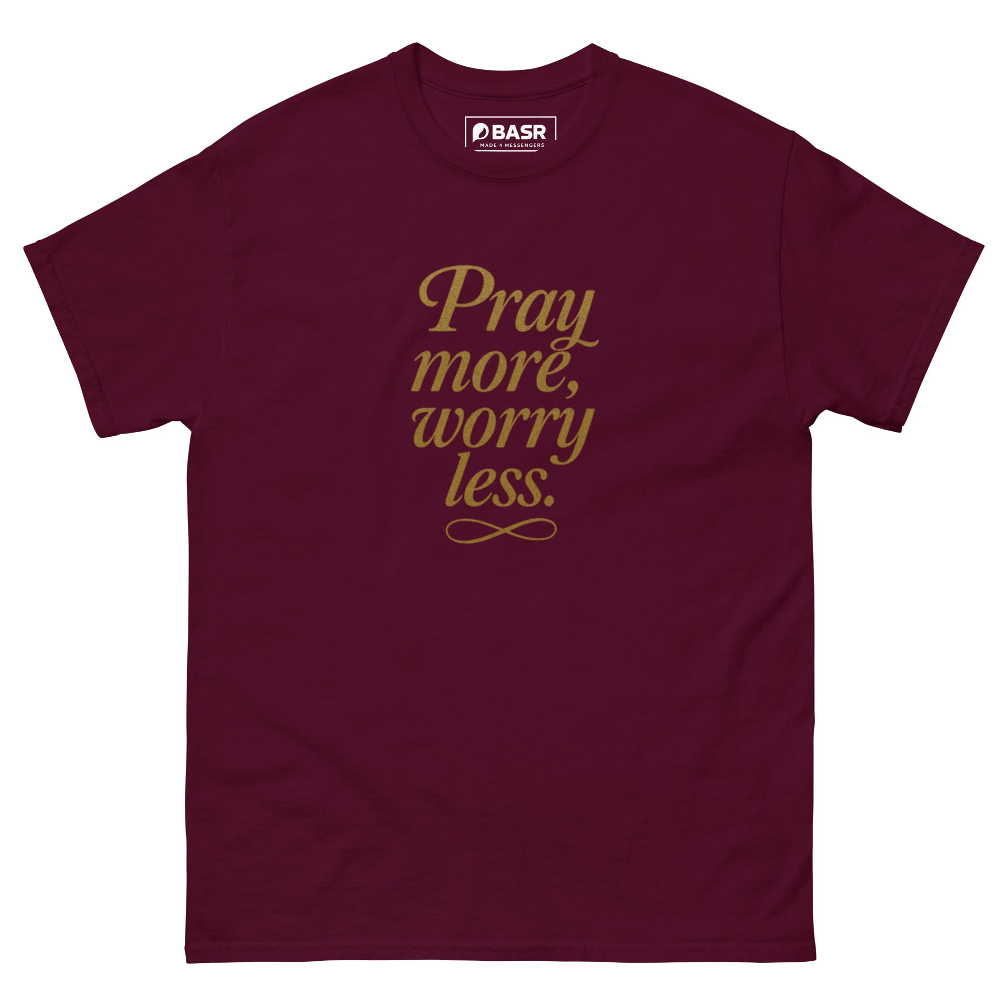 Pray more, Worry less - Unisex classic tee - Christian Apparel by BASR Clothing