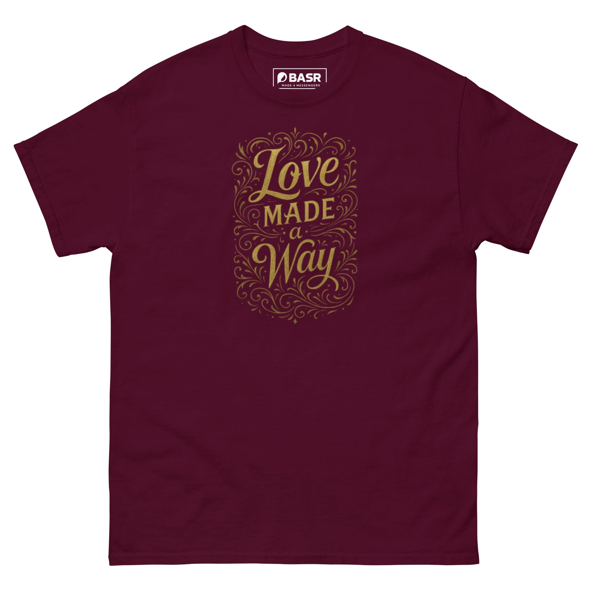 Love made a Way - Unisex classic tee - Christian Apparel by BASR Clothing
