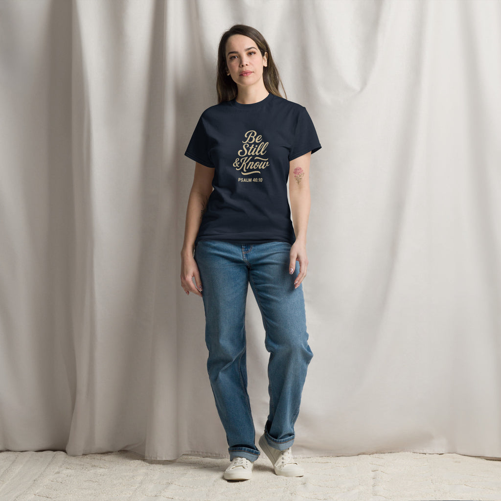 Be Still & Know - Unisex classic tee - Christian Apparel by BASR Clothing