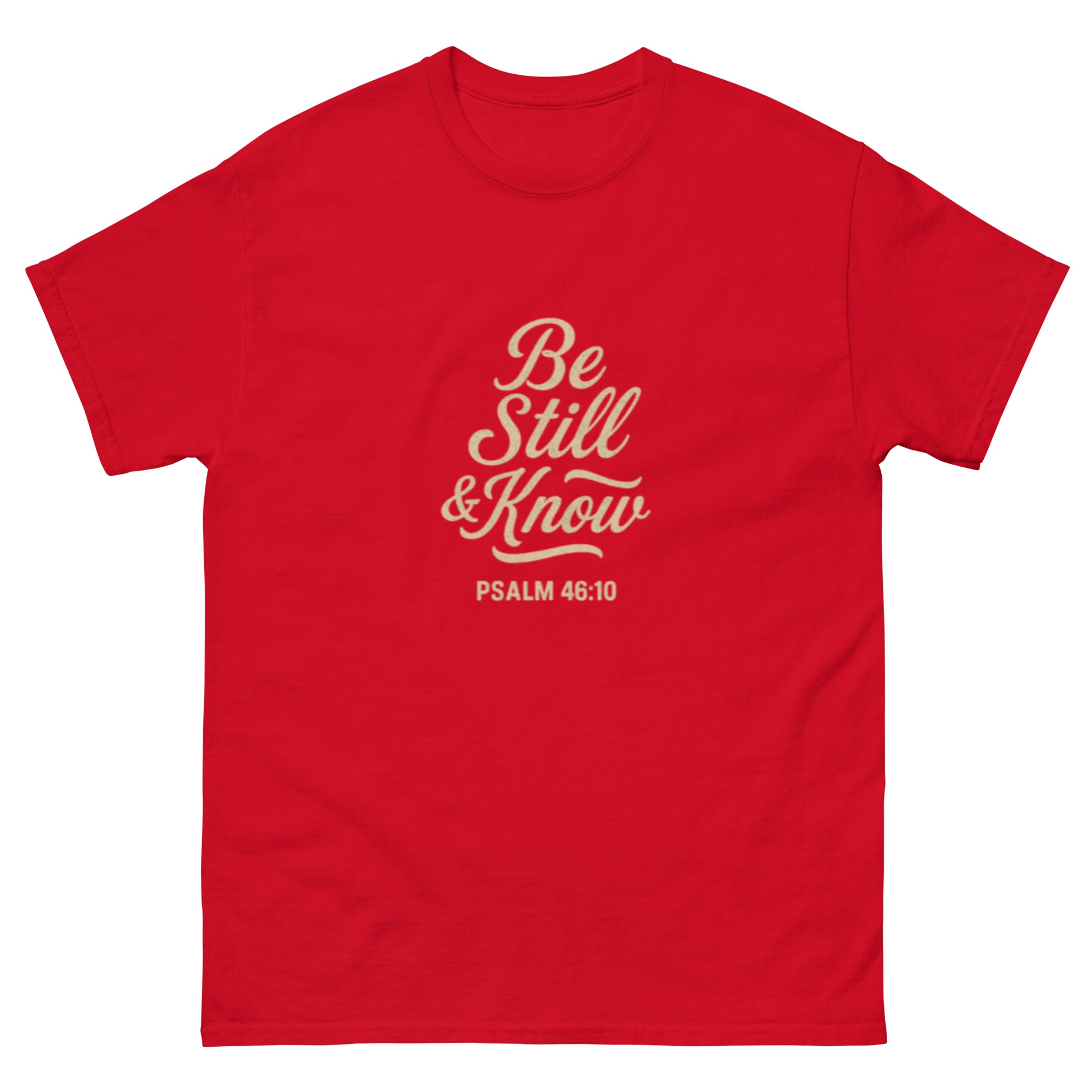 Be Still & Know - Unisex classic tee - Christian Apparel by BASR Clothing