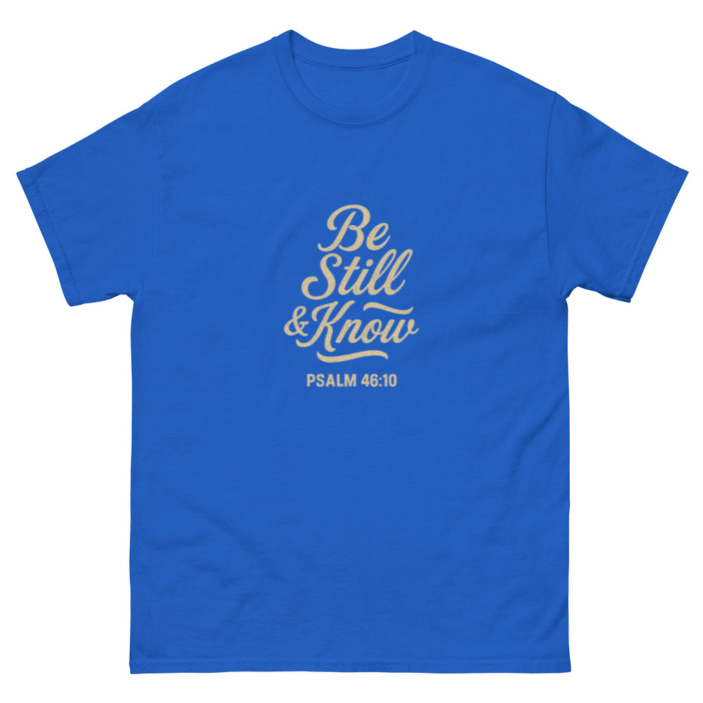 Be Still & Know - Unisex classic tee - Christian Apparel by BASR Clothing