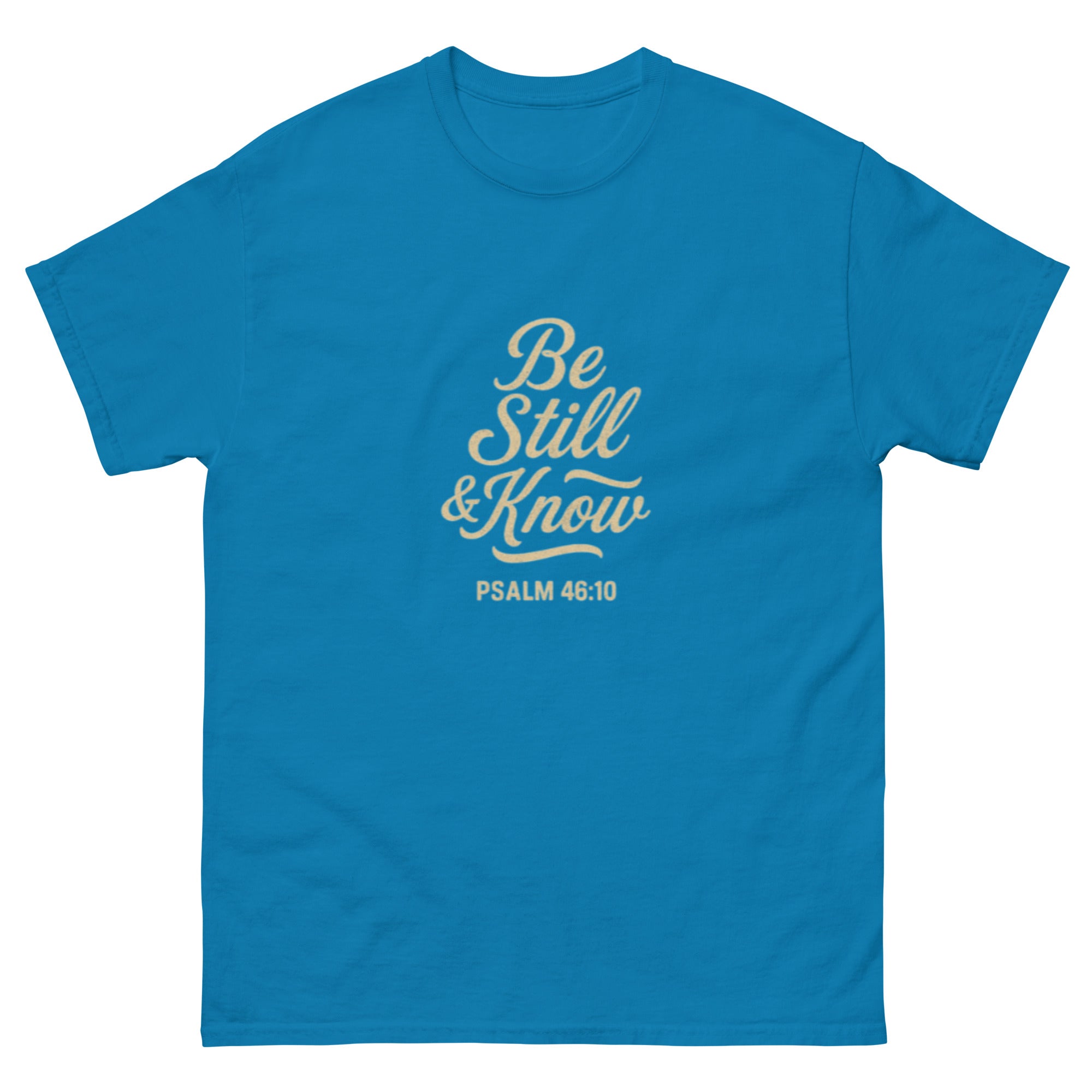 Be Still & Know - Unisex classic tee - Christian Apparel by BASR Clothing