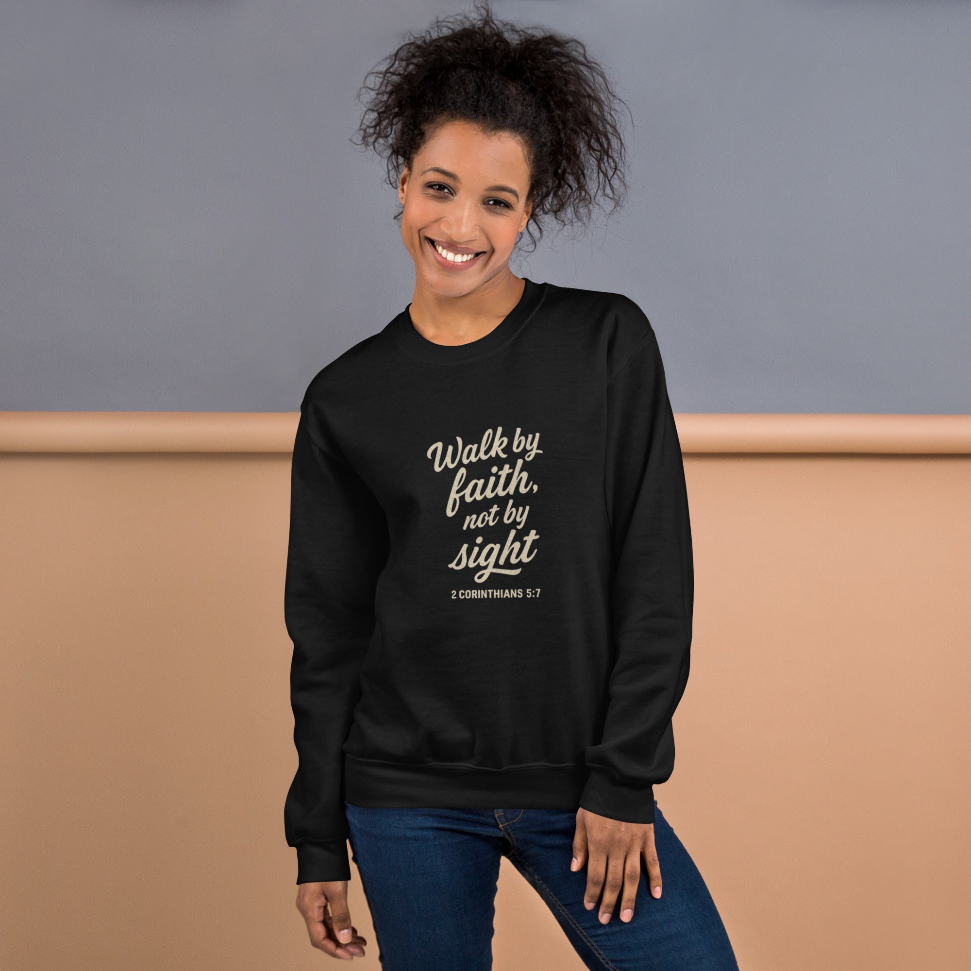 Walk by Faith Not by Sight - Unisex Sweatshirt - Christian Apparel by BASR Clothing
