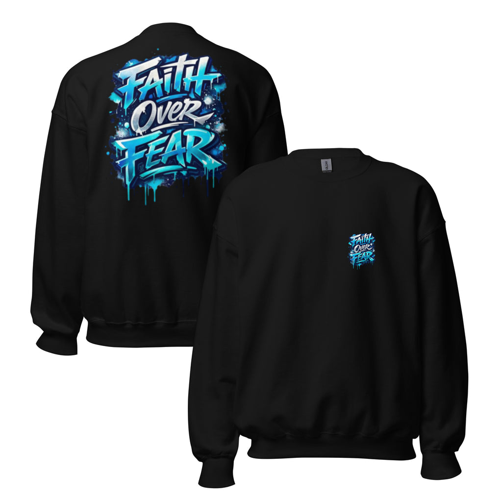 Faith over Fear - Unisex Sweatshirt - Christian Apparel by BASR Clothing