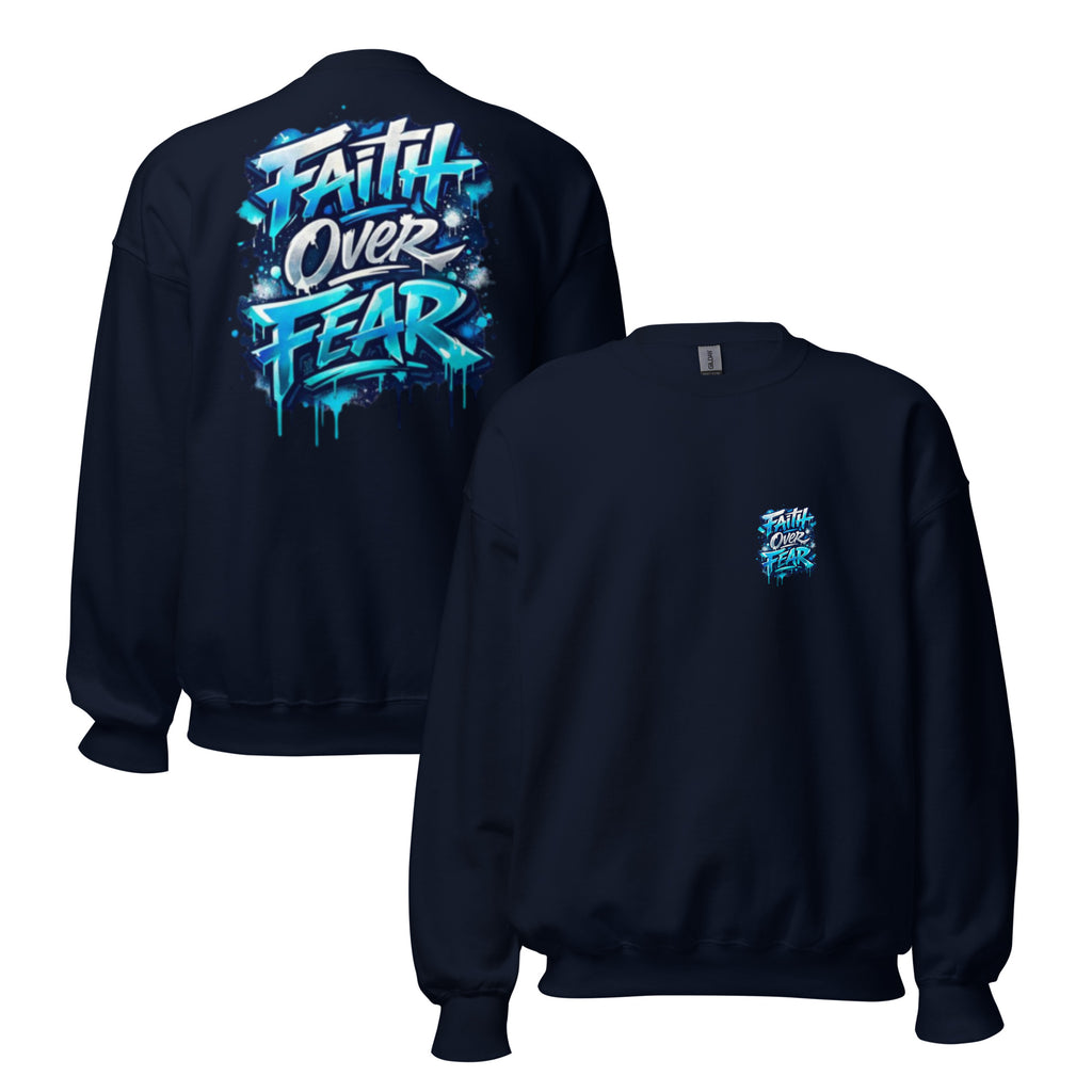 Faith over Fear - Unisex Sweatshirt - Christian Apparel by BASR Clothing