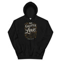 No Greater Love - Unisex Hoodie - Christian Apparel by BASR Clothing