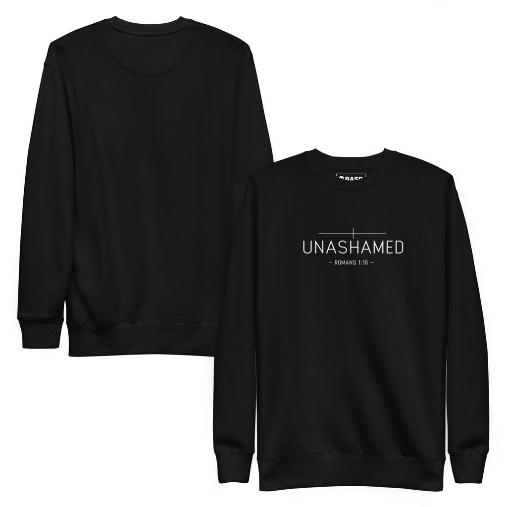 Unashamed Romans 1:16 Sweatshirt - Unisex Fleece Pullover - Christian Apparel by BASR Clothing