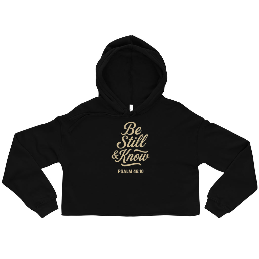 Be Still & Know - Crop Hoodie - Christian Apparel by BASR Clothing