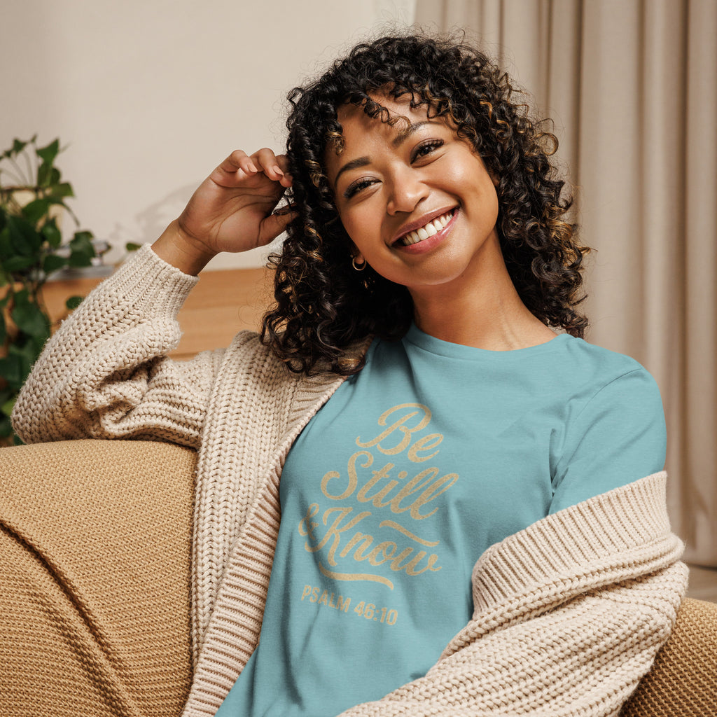 Be Still & Know - Women's Relaxed T-Shirt - Christian Apparel by BASR Clothing