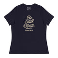 Be Still & Know - Women's Relaxed T-Shirt - Christian Apparel by BASR Clothing